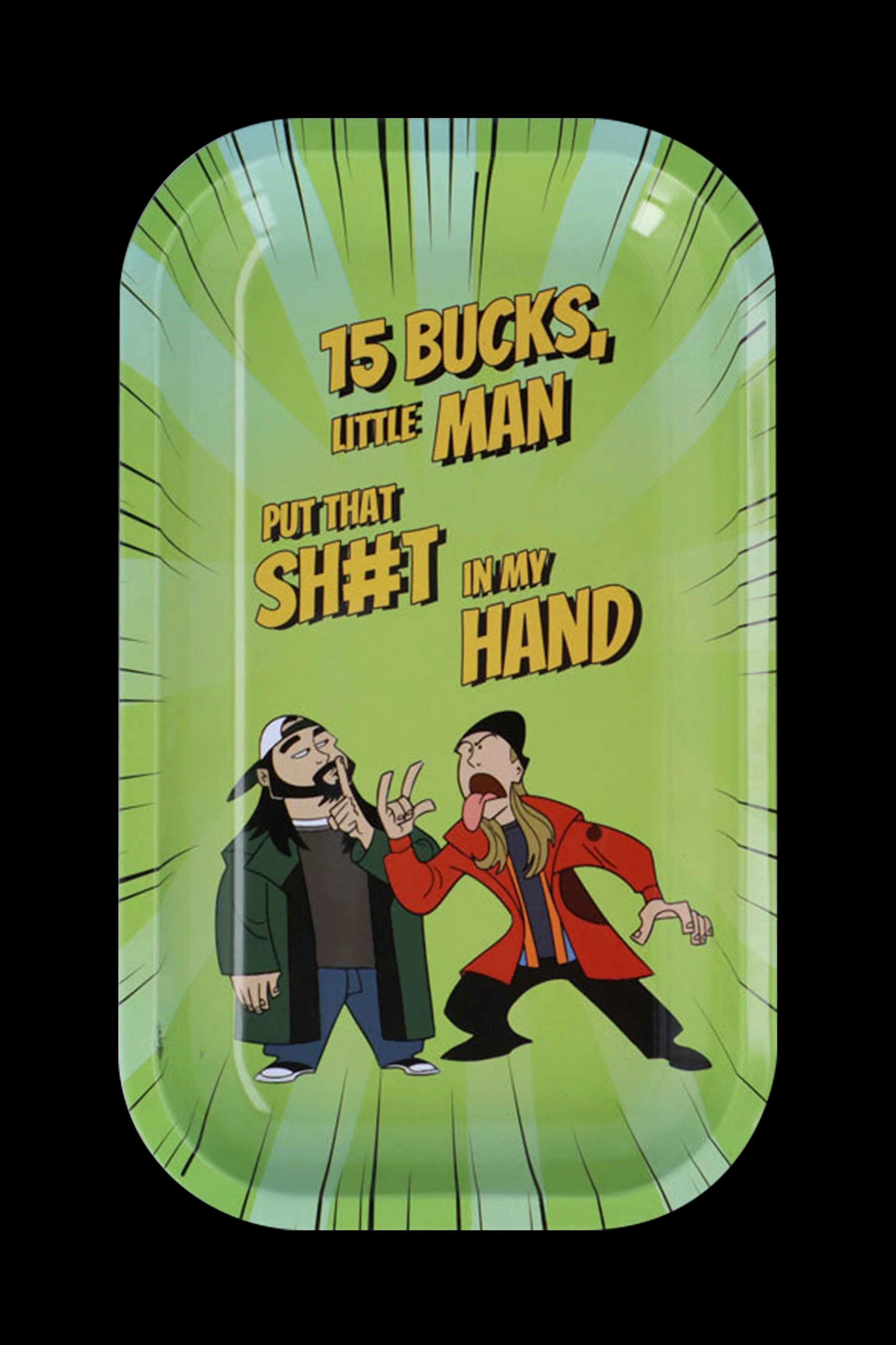 Jay and Silent Bob 15 Bucks Rolling Tray