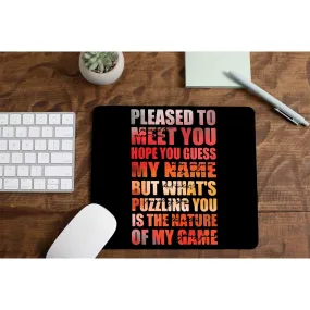 Mousepad - Pleased To Meet You